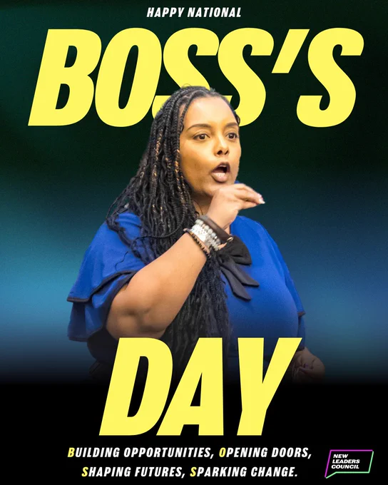 Happy National Boss's Day. Building Opportunities, Opening Doors, Shaping Futures, Sparking Change. Karen Pandy-Cherry, a Black woman with braided hair wearing a blue dress speaking. New Leaders Council logo.