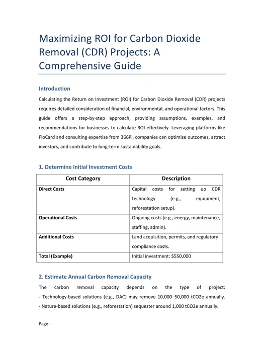 Many overlook critical components such as tax breaks, carbon credit pricing, and long-term sustainability benefits.

To assist you understand how to calculate ROI efficiently, we've prepared a guide that lays down the major steps—from cost estimation to carbon credits—to ensure that your CDR investments provide maximum returns and long-term value.
