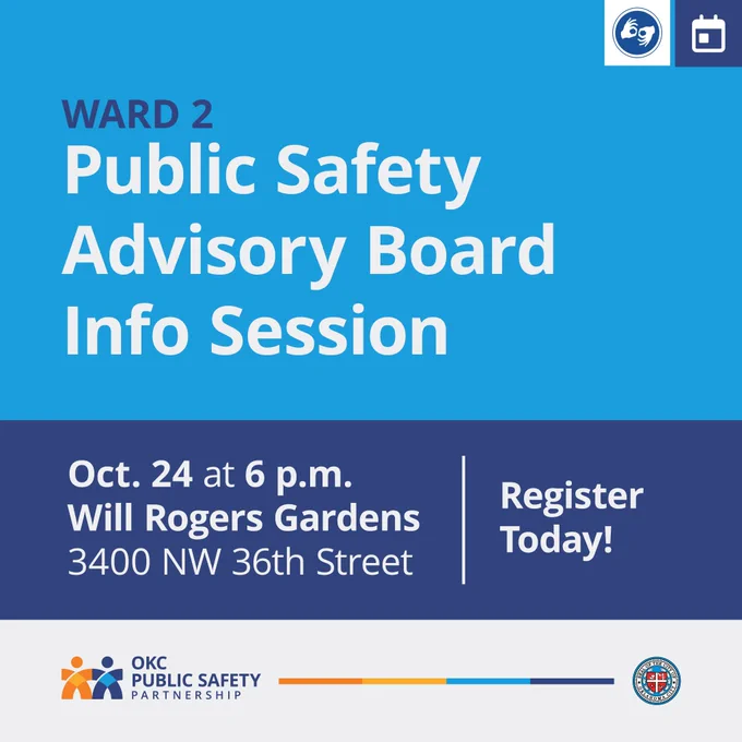 blue, navy and white block graphic with text "Join us for the Ward 2 Public Safety Advisory Board Info Session at Will Rogers Gardens, 6 p.m. on Oct. 24"

