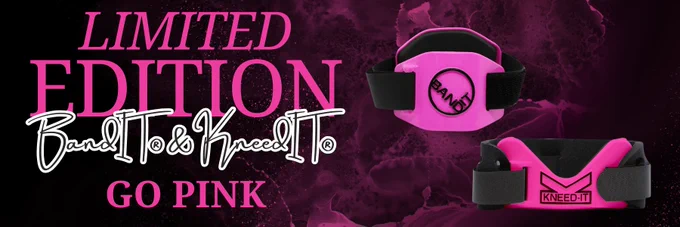 Go Pink with the Limited Edition Pink BandIT® & KneedIT®  

Get yours today!