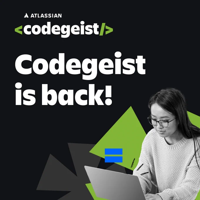 Promotional image for Atlassian's Codegeist event featuring an individual working on a laptop with the text 'Codegeist is back!' prominently displayed.