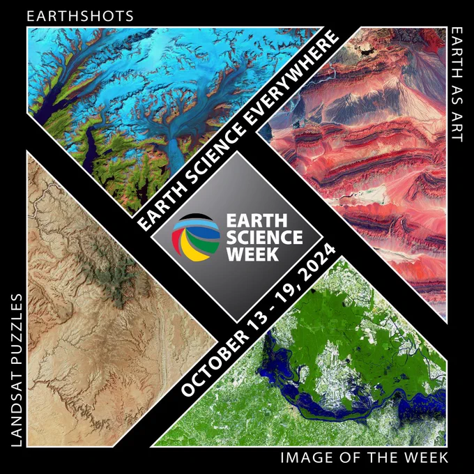 Graphic showing examples of Earthshots, Earth As Art, Landsat Puzzles, and Image of the Week, with Earth Science Week logo in the middle and the theme (Earth Science Everywhere) and date of event (October 13-19, 2024).