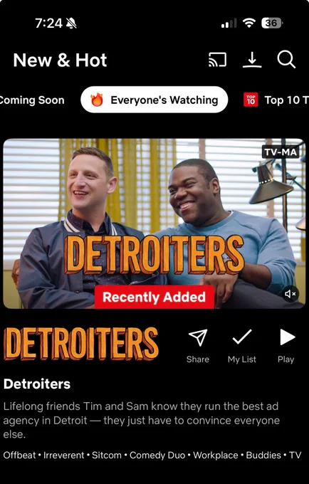 The New and Hot section on Netflix where it has a list of  “🔥 Everyone’s Watching” and Detroiters is on the list! Screenshot taken today October 17th at 7:24pm est