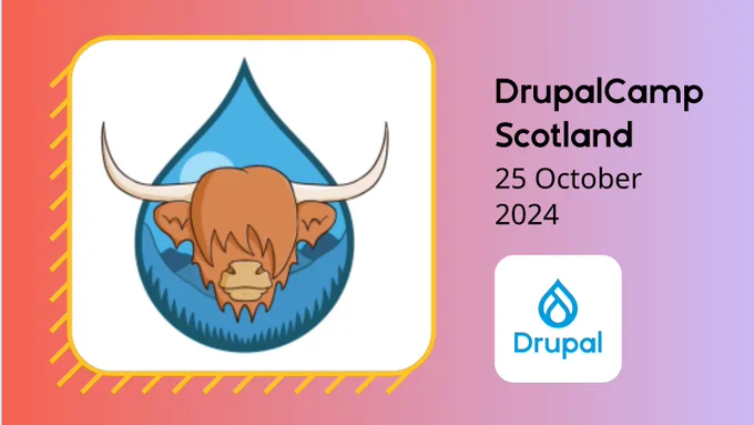 DrupalCamp Scotland: 25 October 2024