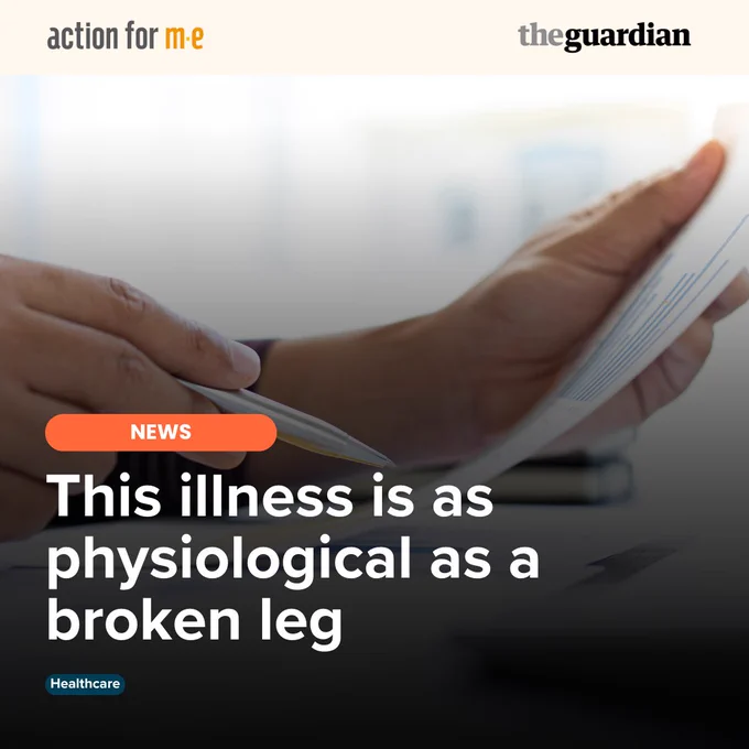 News article from The Guardian. 'This illness is as physiological as a broken leg'