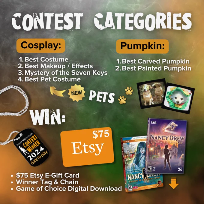 Promotional graphic for the 2024 Nancy Drew Cosplay and Pumpkin Contests featuring categories like Best Costume, Best Makeup/Effects, and Best Carved Pumpkin. The flyer highlights a new Pets category. Prizes include a $75 Etsy gift card, a Winners 2024 dog tag, and a Nancy Drew game digital download. The background has a spooky green and orange theme.