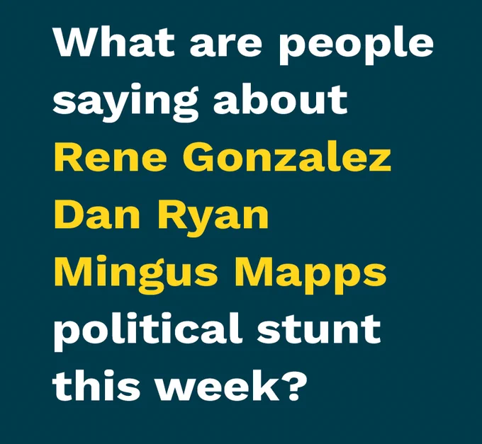 What are people saying about Rene Gonzalez Dan Ryan Mingus Mapps political stunt this week?