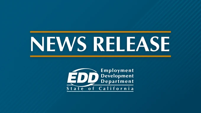Graphic titled 'News Release' from the Employment Development Department, State of California, on a blue background.