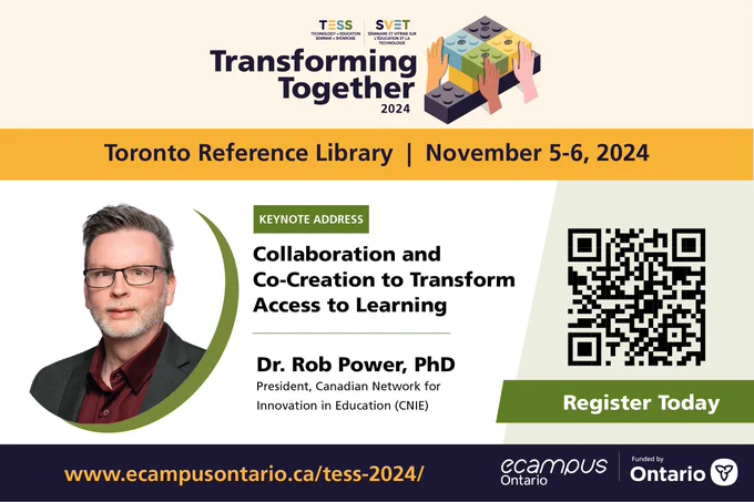 Promotional image for a conference titled "Transforming SVET 2024", happening at the Toronto Reference Library on November 5-6, 2024. Features a photo of keynote speaker Dr. Rob Power, PhD, President, Canadian Network for Innovation in Education (CNIE), discussing "Collaboration and Co-Creation to Transform Access to Learning". Includes a QR code for registration, with logos for eCampusOntario and Ontario government.