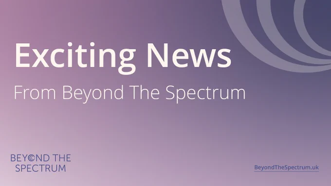 The words 'Exciting News From Beyond the Spectrum' in white lettering on a purple background. 