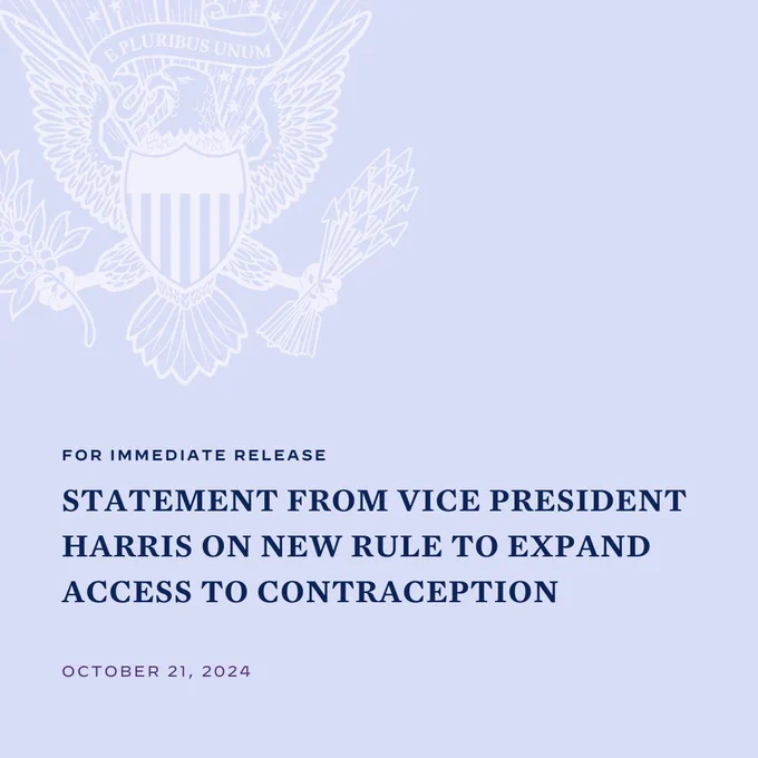 For Immediate Release
Statement from Vice President Harris on New Rule to Expand Access to Contraception
October 21, 2024