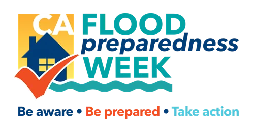 Image with a blue house and a red check mark with text that says "CA Flood Preparedness Week" and "Be aware, Be prepared, Take action."