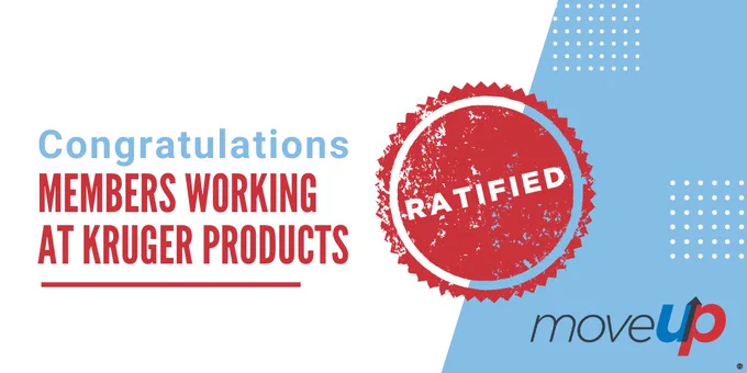 Congratulations members working at Kruger Products ratified