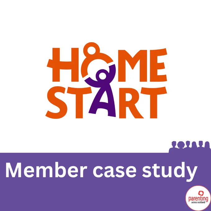 The image shows the Home-Start UK logo with  text underneath reading 'Member case study' with the Parenting across Scotland logo.
