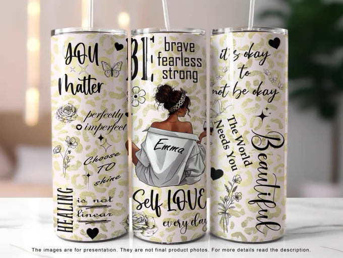 Personalized Love Yourself Black Woman PNG Tumbler Design , Affirmations Tumbler Wrap, Blank Name Black Girl Magic Tumbler Sublimation PNG