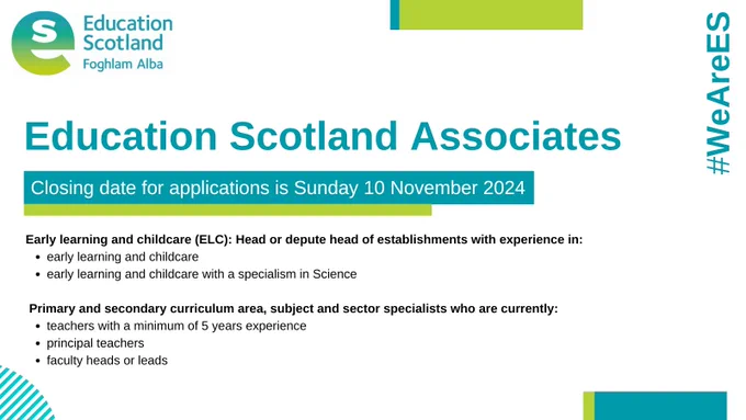 Job post for Education Scotland Associates which says closing date for applications is Sunday 10 November 2024 