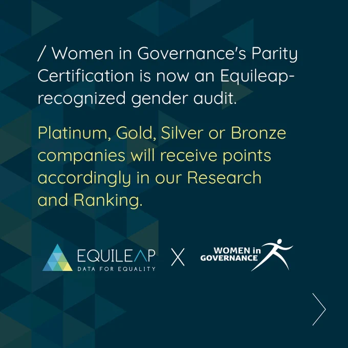 Companies that achieve this certification will receive credit for it in Equileap’s assessment of gender equality in the workplace, beginning in 2025.