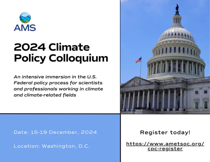 Promotional image for the "2024 Climate Policy Colloquium" hosted by the AMS in Washington, D.C., featuring a clear view of the United States Capitol building under a blue sky. Text includes event details and website link for registration.