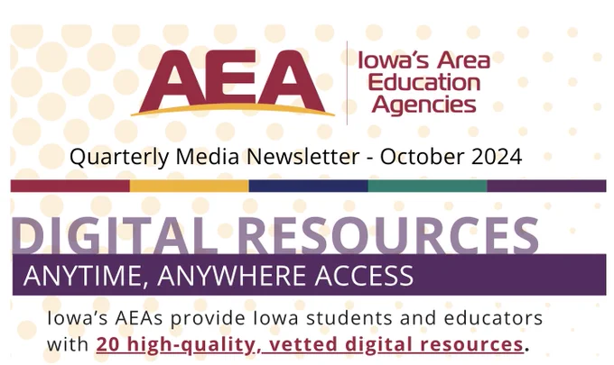 Digital Resources, anytime anywhere, access iowa's AEAs provide Iowa students and educators with 20 high-quality, vetted digital resources