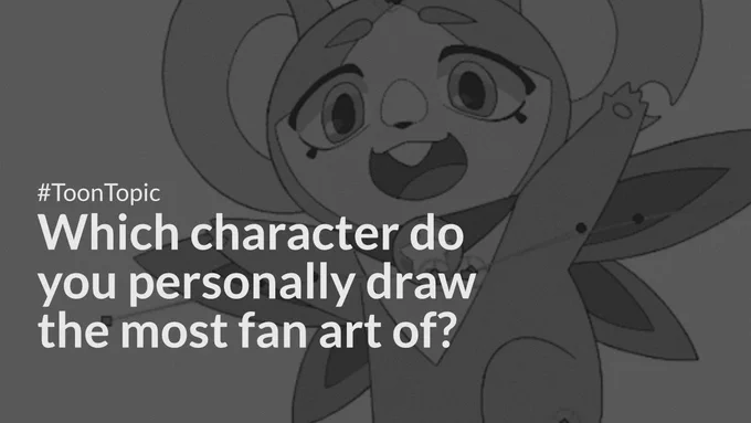 Which character do you personally draw the most fan art of?