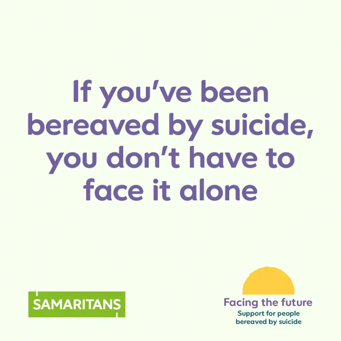 If you've been bereaved by suicide you don't have to face it alone. 