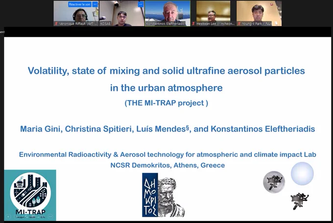 Screenshot of the Zoom session at the start of Kostas's presentation, titled: "Volatility, state of mixing and solid ultrafine aerosol particles in the urban atmosphere (The MI-TRAP project)" by Maria Gini, Chrsitina Spitieri, Luis Mendes and Konstantinos Eleftheriadis

Affiliation: Environmental Radioactivity & Aerosol Technology for atmospheric and climate impact Lab - NCSR Demokritos, Athens, Greece