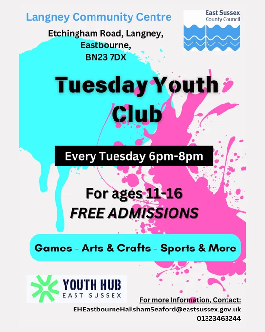 A poster for the Langney Community Centre Youth Club. It says they'll be games, arts & crafts, sports and more. As well as the email listed above, you can contact them on 01323463244