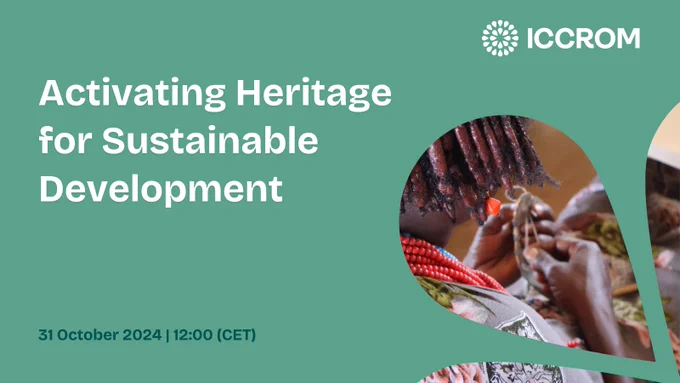 Join us for the Webinar on Activating Heritage for Sustainable Development!