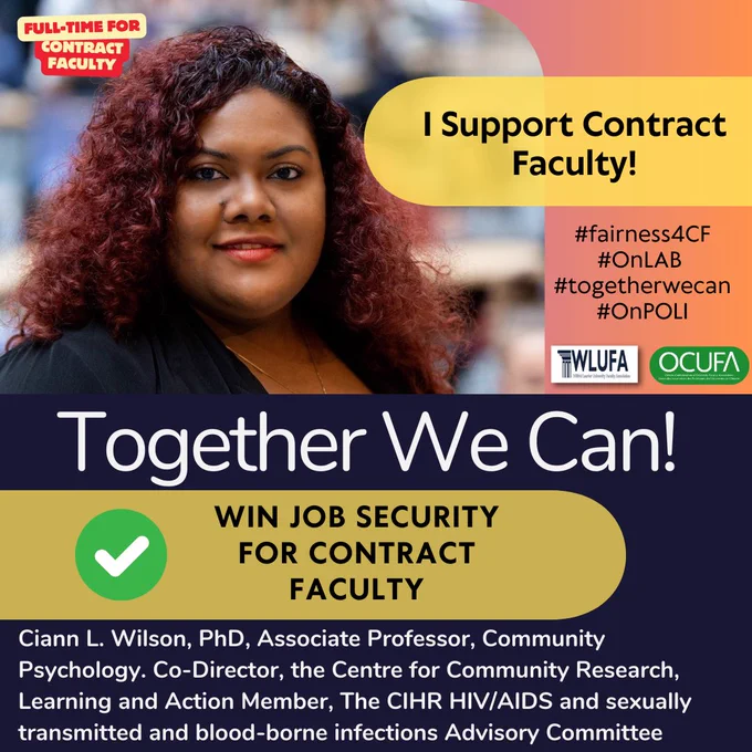 Graphic poster with WLUFA Member profile picture. Together we can. Full-time for Contract Faculty