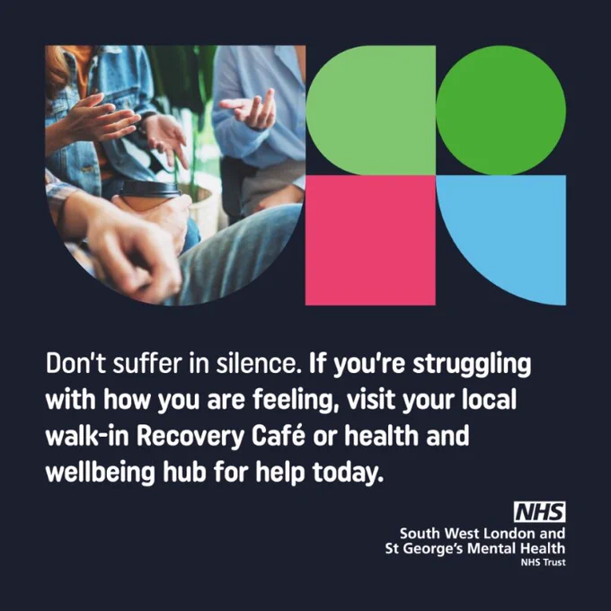 The text reads: don't suffer in silence. If you're struggling with how you are feeling, visit your local walk-in Recovery Café or health and wellbeing hub for help today.