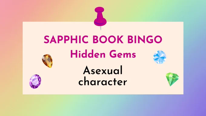 Sapphic Book Bingo: Asexual character