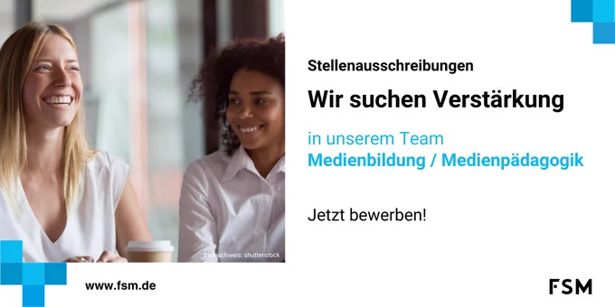 Stellenausschreibungen: Wir suchen Verstärkung in unserem Team Medienbildung/Medienpädagogik. Jetzt bewerben!