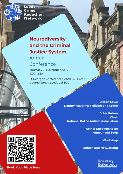 Pic advertising the annual Leeds Crime Reduction Network conference, on the 21/11…theme, Neurodiversity in the Criminal Justice System