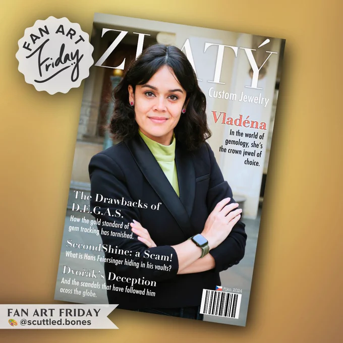 Fan Art Friday feature showing a copy of 'Zlatý' magazine, which focuses on custom jewelry, with articles titled 'The Drawbacks of D.E.G.A.S.' and 'Second Shine: a Scam!'. The post includes the text '@scuttled.bones' as the artist.
