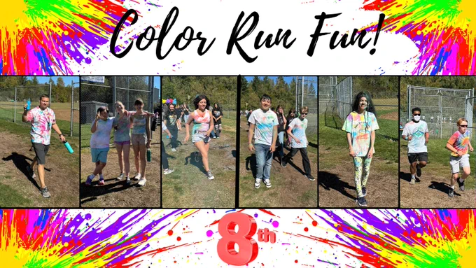 8th Graders & Staff photos of them participating in our Color Run Fundraiser promoting wellness & school spirit