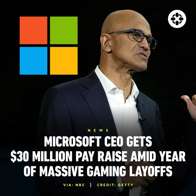 Microsoft CEO Gets $30 Million Pay Raise Amid Year of Massive Gaming Layoffs

Via: NBC

Credit: Getty Images