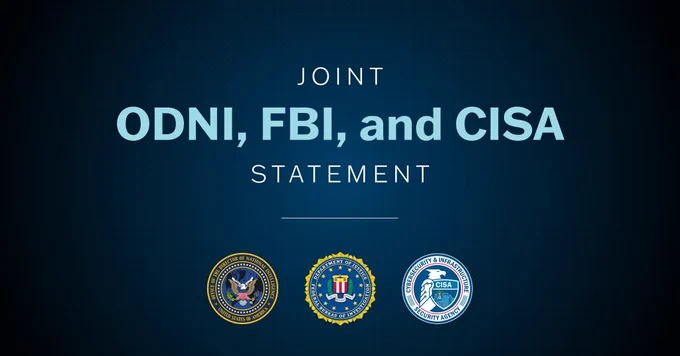 A graphic with three seals and text that says “Joint ODNI, FBI and CISA Statement”