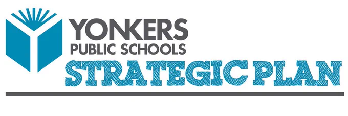 Image of the Yonkers Public Schools next to the words strategic plan.