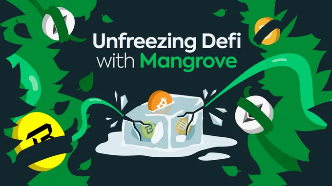 Illustration depicting a frozen block of ice containing various cryptocurrencies like Bitcoin and tokens symbolized by dollar and coin icons. The block is being shattered by green vines with leaves, representing Mangrove, as they break through. The text 'Unfreezing DeFi with Mangrove' is prominently displayed, emphasizing the concept of unlocking liquidity and freedom in decentralized finance (DeFi).