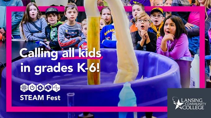 calling all kids in grades k-6 to LCC Steam Fest Saturday Nov. 9 at the LCC Downtown Campus