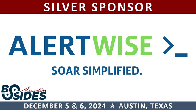Thanks to BSides Austin silver sponsor ALERTWISE
Event dates: December 5-6, 2024
Buy tickets at https://bsidesaustin.com/register