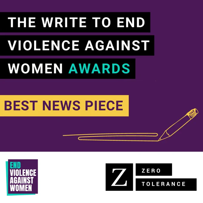 The Write to End Violence Against Women Awards: Best News Piece