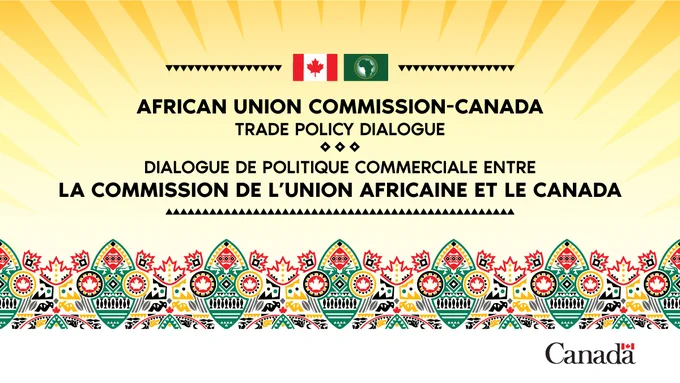 Colourful graphic with the Canadian and African Union flags and the words “African Union Commission-Canada Trade Policy Dialogue” and “Dialogue de politique commerciale entre la Commission de l’Union africaine et le Canada”; below, a Canada wordmark.   