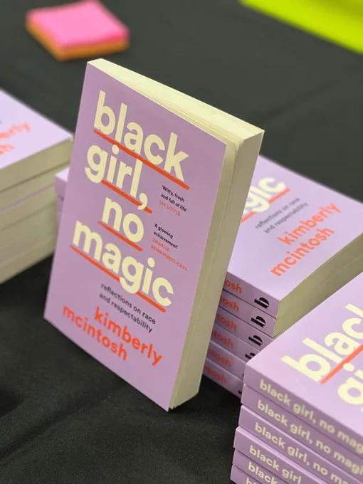 'Black girl, no magic' underlined in red with a lilac background. Reflections on race and respectability by Kimberly McIntosh.