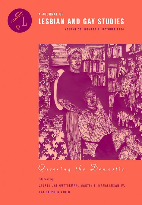 Cover of GLQ volume 30 issue 4 features two figures in an intimate domestic setting, surrounded by bookshelves and furniture. The colors are red, dark maroon, and peach overlaid with white and dark maroon text.