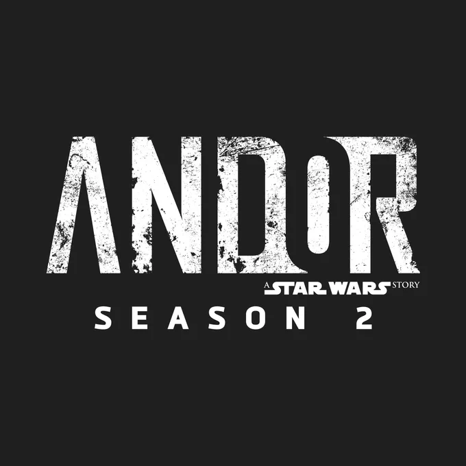 On a dark grey background, the logo for Andor a Star Wars Story in white, with season 2 labeled underneath the title.