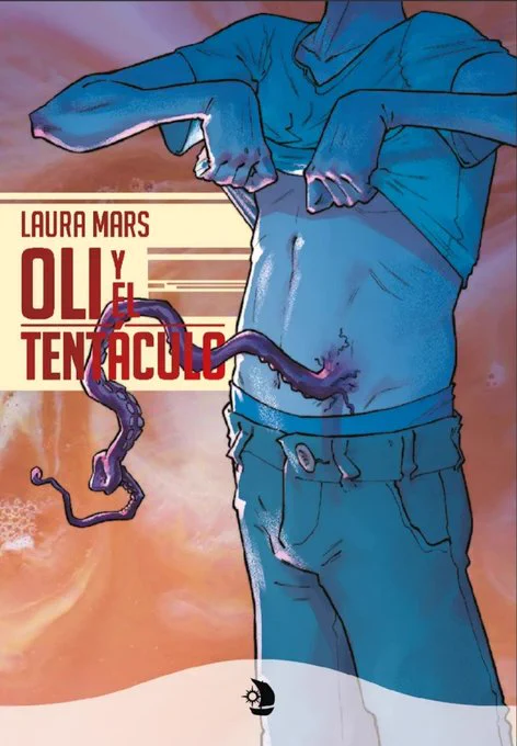 Estupenda ilustración de cubierta donde sale Oli levantándose la camiseta y mostrando un tentáculo, que se entrelaza con el título.