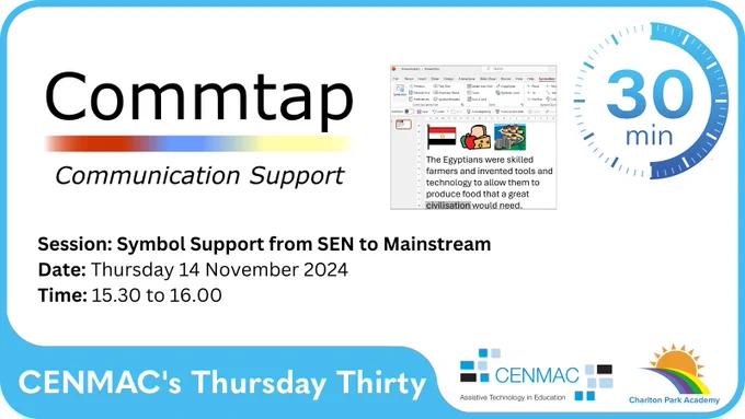 CEMAC's Thursday Thirty
Session: Symbol Support from SEN to Mainstream
Date: Thursday 14 November 2024
Time: 15.30 to 16.00 (GMT)
Book your free spot
