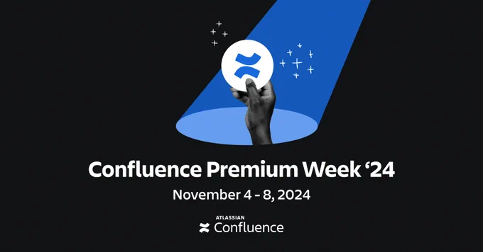 Promotional image for Confluence Premium Week '24, featuring a hand pointing to the Confluence logo, with event dates November 4-8, 2024, from Atlassian. Background in dark tones with blue accents.