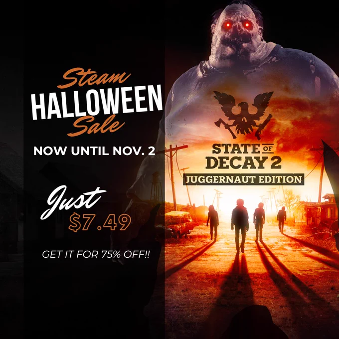 Promotional image for the Steam Halloween Sale featuring the game "State of Decay 2 Juggernaut Edition." A large, intimidating figure with glowing eyes dominates the foreground, with a spooky, dimly-lit street scene in the background. Text announces the sale price of $7.49, a 75% discount, available until November 2.